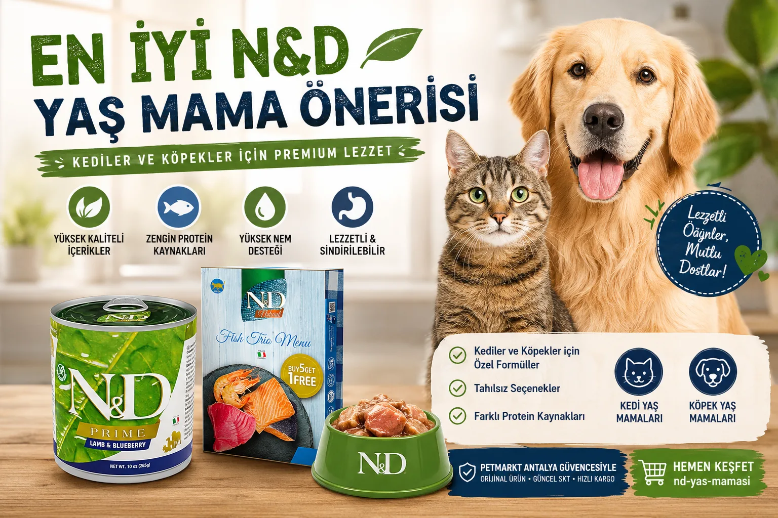 En İyi N&D Yaş Kedi ve Köpek Maması Önerisi [2026 Güncel DEV Rehber]
